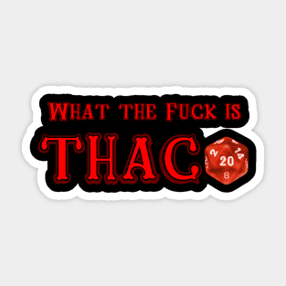 What the F@#$ is THAC0?! Sticker